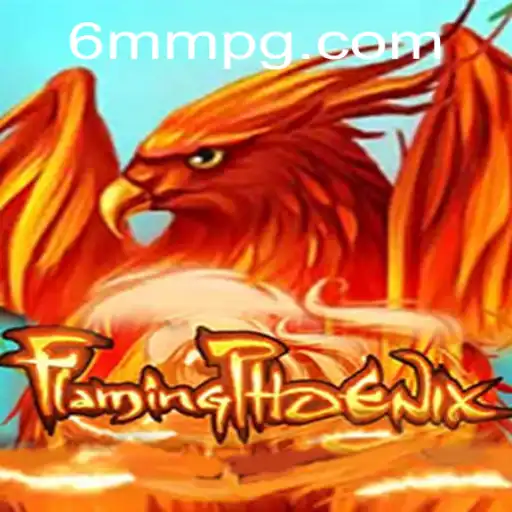 Exploring the Exciting World of FlamingPhoenix: A Journey Through Adventure and Strategy
